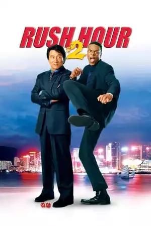 Rush Hour 2 / Час пик 2 (2001)